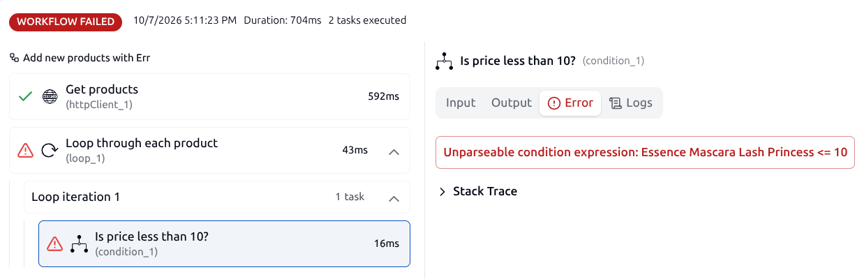 Failed workflow run with the failing condition step flagged and its error message shown in the Error tab.